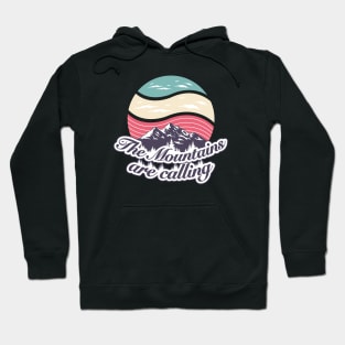 The mountains are calling vintage graphic font & rainbow pastel Hoodie